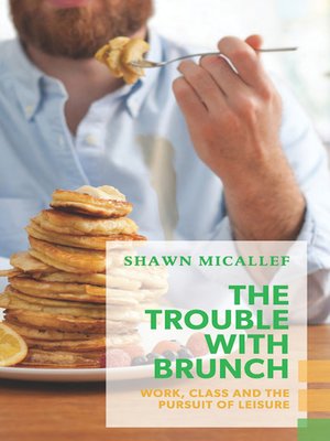 The Trouble with Brunch - ebook
